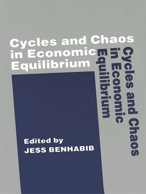 cover image of Cycles and Chaos in Economic Equilibrium